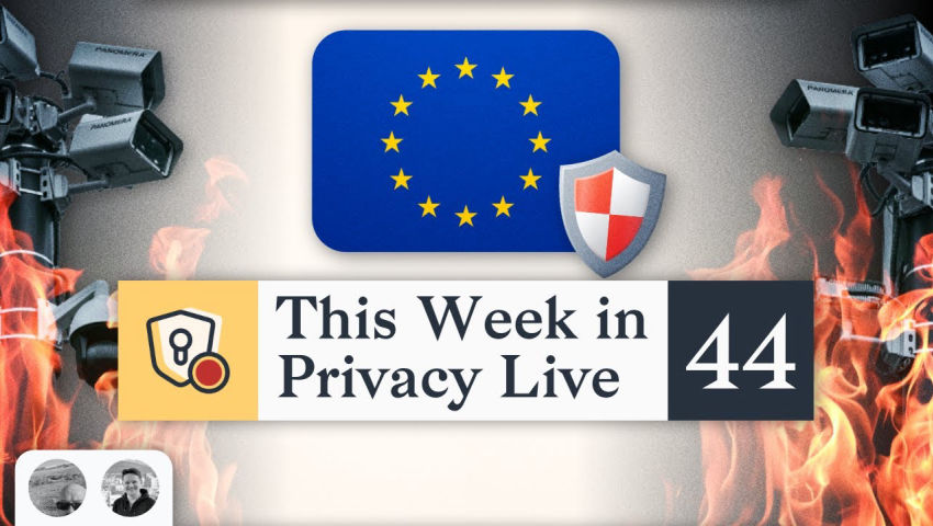 Chat Control is Finally Dead? | This Week in Privacy #44 (Mar 13, 2026)
