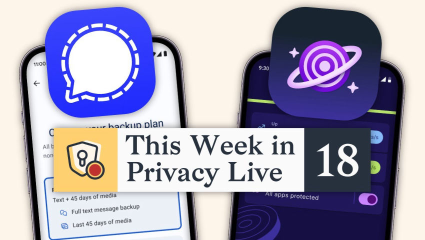 Tor VPN and Signal Backups Beta Released | This Week in Privacy #18 (Sep 12, 2025)