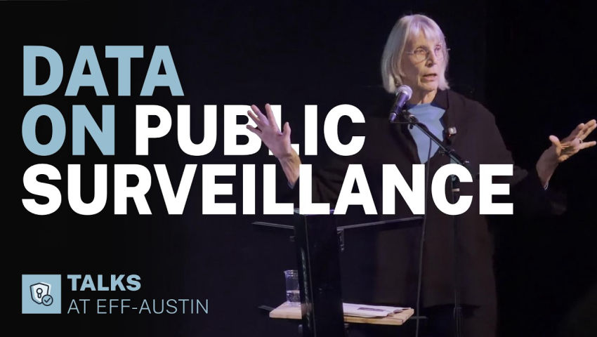 Professor Reveals Public Opinion Of Surveillance | Dr. Sharon Strover | EFF-Austin Interactive '26